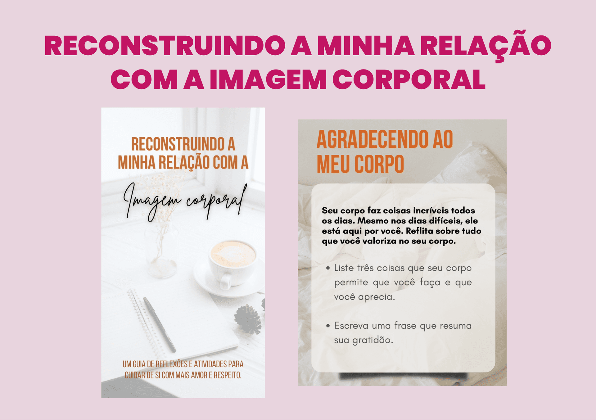 Reconstruindo a minha relação com a imagem corporal