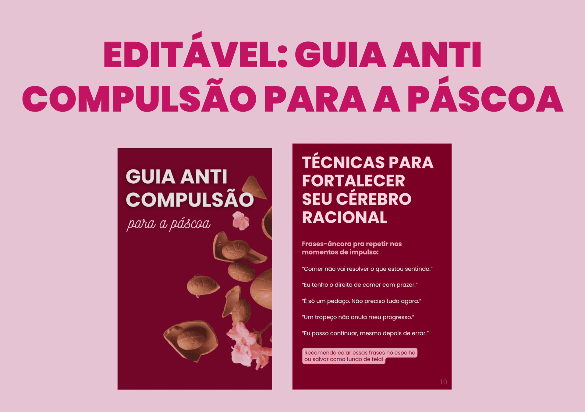 Modelo editável do ebook “Guia Anti Compulsão para a Páscoa”